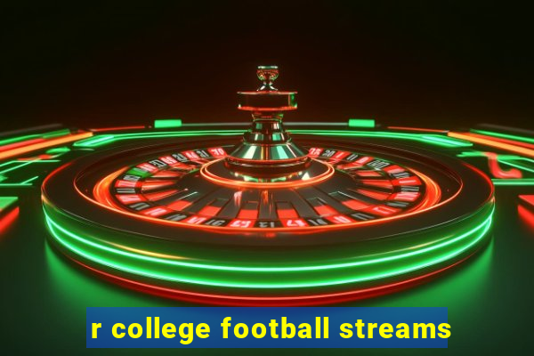 r college football streams